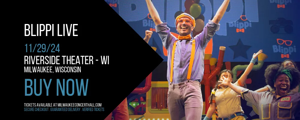 Blippi Live at Riverside Theater - WI